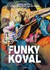 Funky Koval (wydanie kolekcjonerskie)